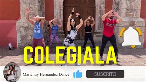 La Colegiala Cumbia Ft Marichuy Hernández Dance Youtube