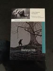 Skeleton Hill A Peter Diamond Investigation By Peter Lovesey Malice