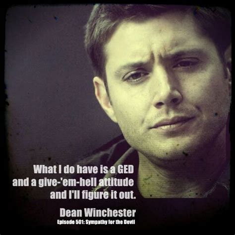 By Far One Of My Favorite Dean Quotes Supernatural Spn Senior