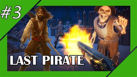 Last Pirate Survival Island Adventure Gameplay Walkthrough Part 3 Youtube