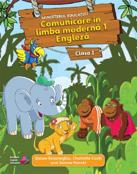 Comunicare In Limba Moderna 1 Engleza Clasa 1 Manual Danae