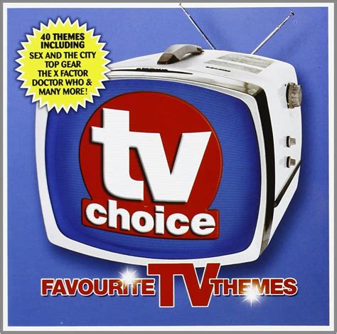 Tv Choice Tv Themes Uk Music