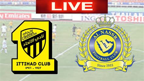 Al Ittihad vs Al Nasr Riyadh 3 0 First Division Liga de Arábia