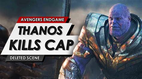 Avengers Endgame Deleted Scene Thanos Kills Captain America And All Of