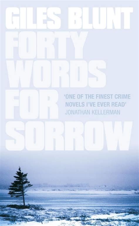 Forty Words For Sorrow Alchetron The Free Social Encyclopedia
