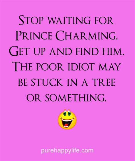 Below you will find our collection of inspirational, wise, and humorous old charming quotes, charming sayings, and charming proverbs, collected over the. Found My Prince Charming Quotes. QuotesGram