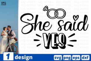 She Said Yes Graphic By SvgOcean Creative Fabrica