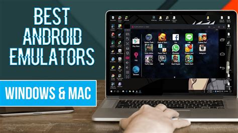 Top Best Android Emulators For Pc Windows Mac Os Youtube Hot