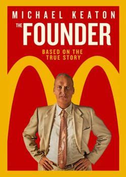 None of the ideas were his. Viewing Guide: The Founder (Film Study) ---> McDonald's ...