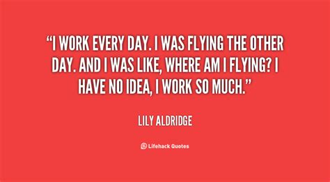 Lily Aldridge Quotes Quotesgram