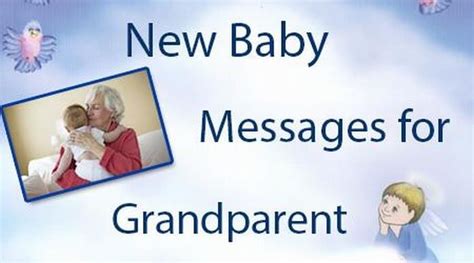 New Baby Messages For Grandparents Grandparent Baby Congratulations Wishes