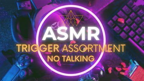 Asmr Rare Trigger Assortment All Tingles No Talking Youtube
