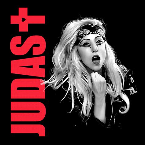 Judas Lady Gaga Also One Covers For Judas Which One I Lo Flickr