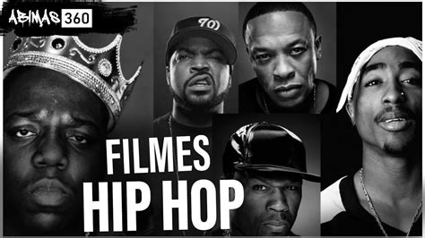 5 Filmes De Rap E Hip Hop Que VocÊ Deve Assistir Youtube