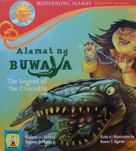 Alamat Ng Buwaya Pinoy Culture Flickr