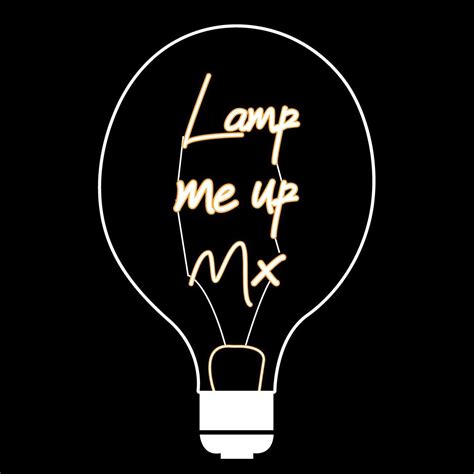 Lamp Me Up Mx