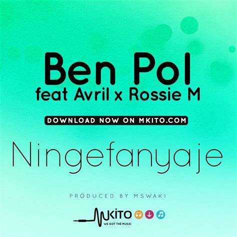 New Audio Ben Pol Ft Avril Ningefanyaje Download
