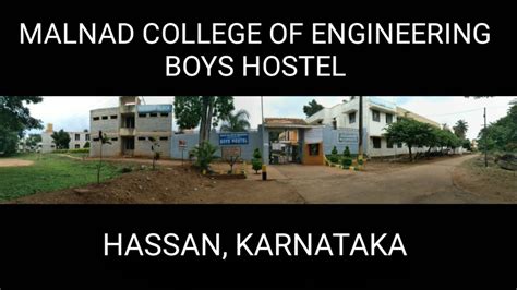 Boys Hostel Malnad College Of Engineering Youtube
