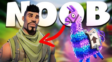 How To Be A Ultimate Noob Beginners Guide Fortnite Battle Royale