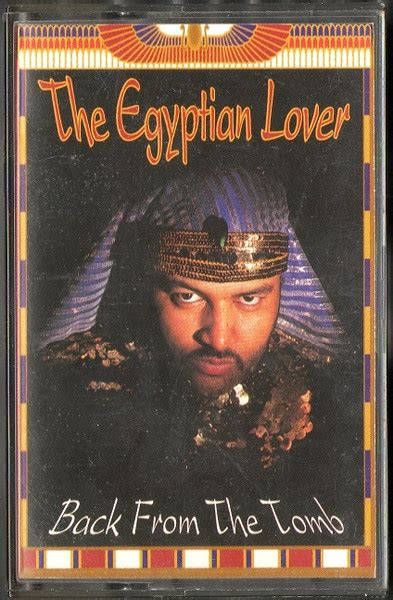 The Egyptian Lover Back From The Tomb 1994 Cassette Discogs
