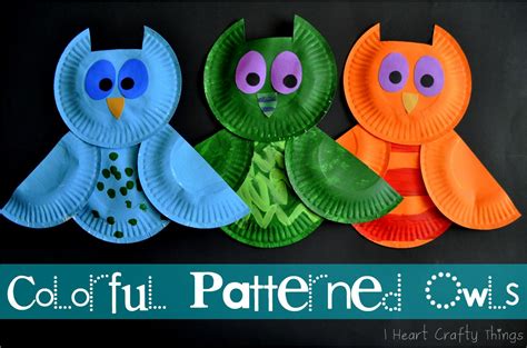 I Heart Crafty Things Colorful Patterned Owls Paper Plate Crafts For