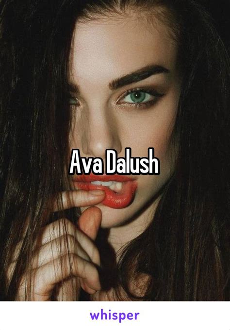 Ava Dalush