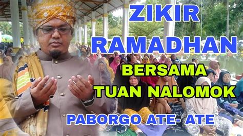 Zikir Ramadhan Bersama Tuan Nalomok Di Pengajian Baitul Bukhori Longat