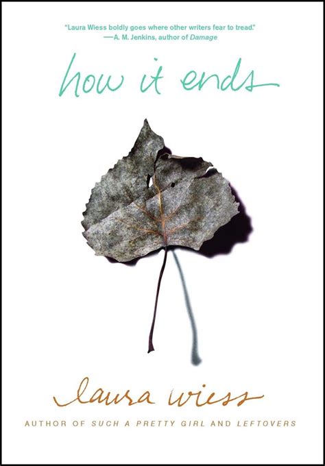 How It Ends Book By Laura Wiess Official Publisher Page Simon