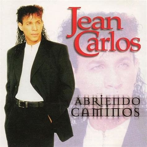 Jean Carlos Abriendo Caminos Lyrics And Tracklist Genius