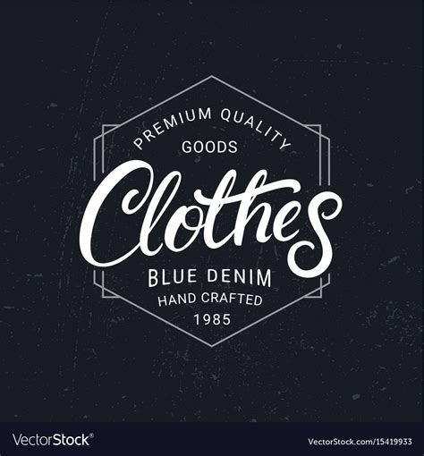 Clothes Hand Written Lettering Label Vintage Vector Image