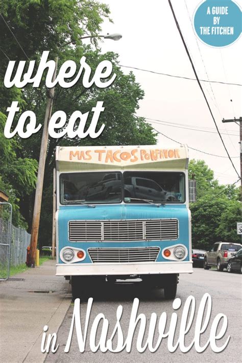 The unassuming orange building in the nations serves up some of the best tacos in town. Where To Eat In Nashville - The Fitchen