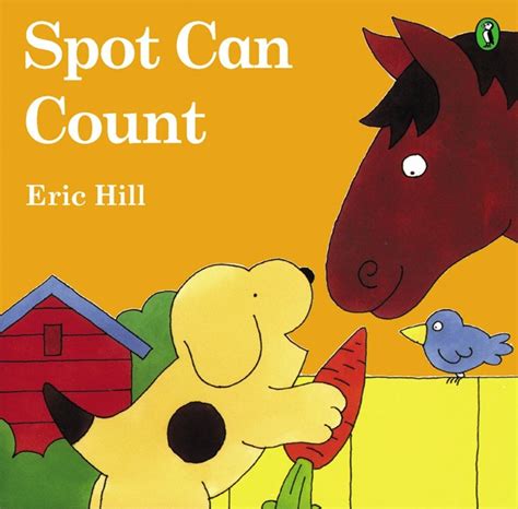 Spot can count : un petit livre pour apprendre à compter en anglais (et
