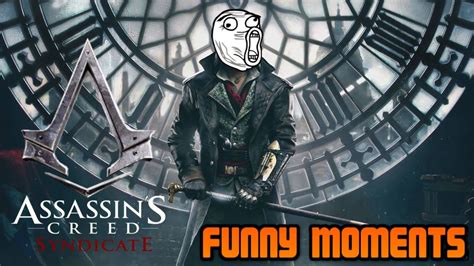 Assassin S Creed Syndicate Funny Moments YouTube