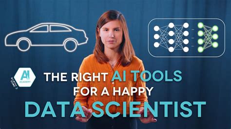The Right Ai Tools For A Happy Data Scientist Youtube