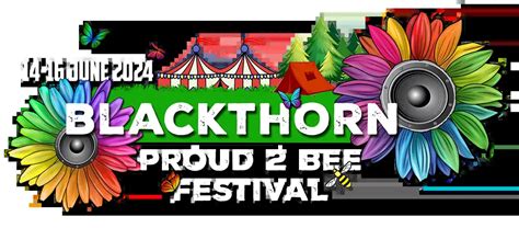 Blackthorn Proud 2 Bee Festival