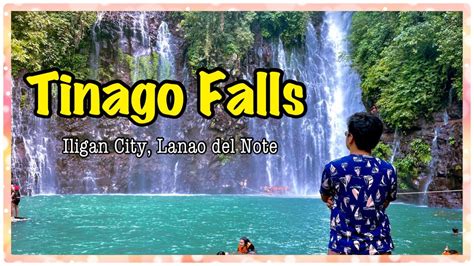 Tinago Falls Ng Lanao Iligan City Lanao Del Norte Youtube