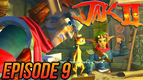 Jak 2 Hd Collection Episode 9 This Horrible Place Youtube