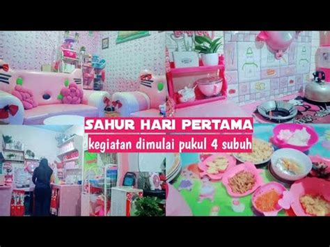 Rutinitas Ramadhan Bangun Sebelum Subuh Siapin Menu Sahur Sahur