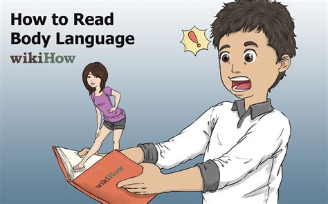 3 Ways To Read Body Language WikiHow Body Language Reading Body