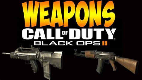 Black Ops 2 Weapons Youtube