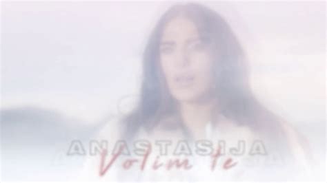 Anastasija Volim Te Lyrics Video Youtube