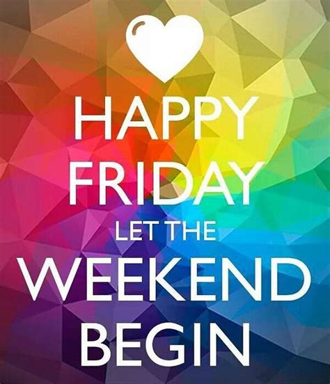Weekend Happy Friday Funny Friday Quotes Shortquotescc