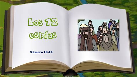 Los 12 Espías Números 13 14 Una Historia Bíblica Para Antes De