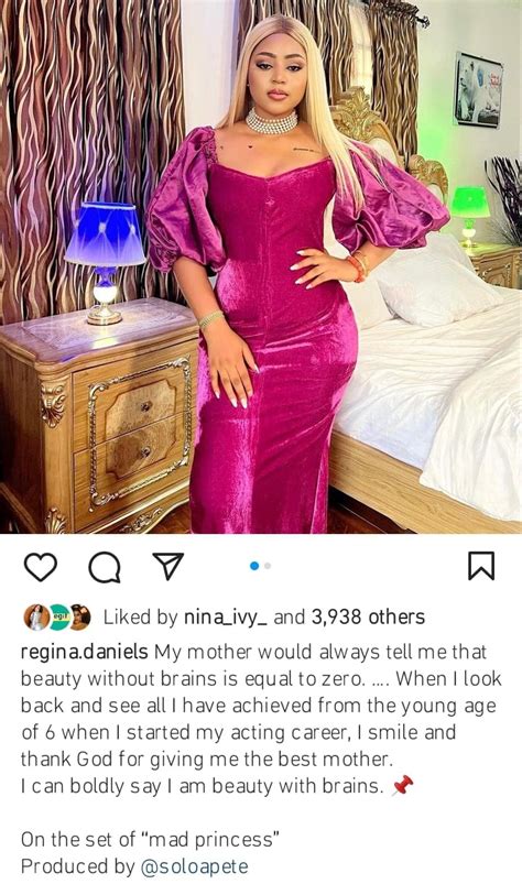 What My Mother Always Taught Me About Being Beautiful Regina Daniels