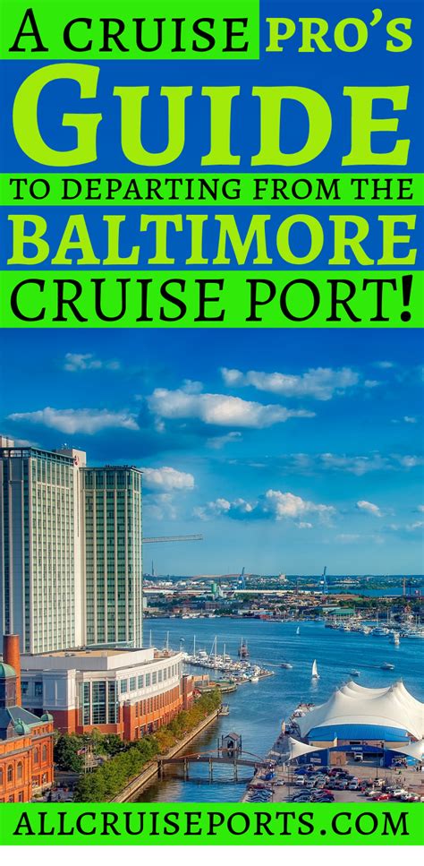 A Cruise Pros Guide To Departing From The Baltimore Cruise Port When