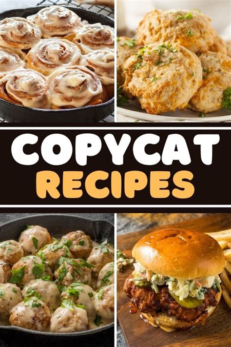 30 Copycat Recipes To Recreate At Home Insanely Good