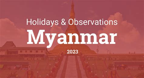 Holidays And Observances In Myanmar In 2023