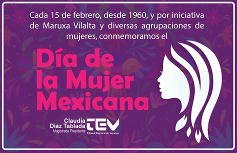 Claudia Diazt On Twitter Hoy 15 De Febrero Día De La Mujermexicana Debemos Resaltar La