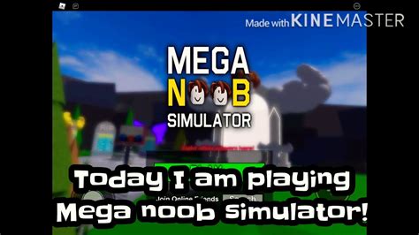 Mega Noob Simulator Youtube