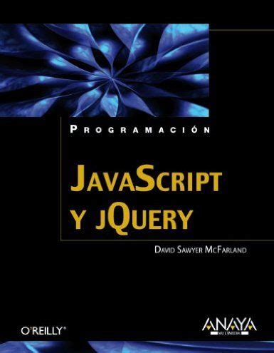 JavaScript Y JQuery David Sawyer McFarland Programacion Web Libros Programacion